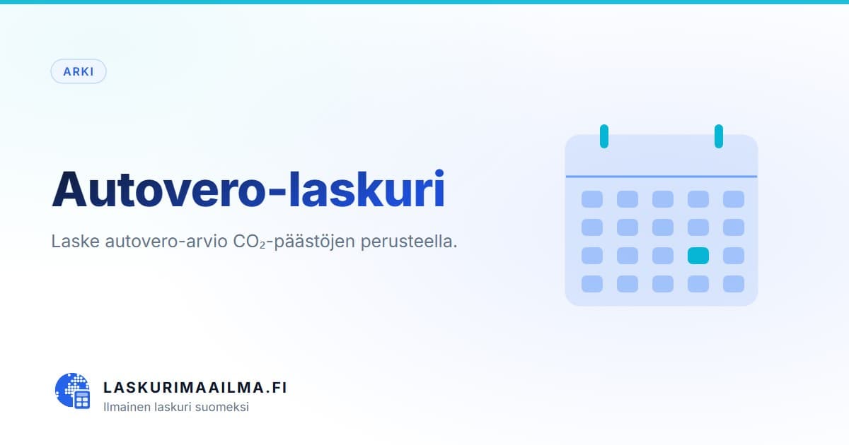 Autovero-laskuri – Laske autovero-arvio CO₂-päästöjen perusteella