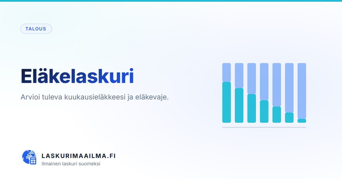 Eläkelaskuri – Arvioi tuleva kuukausieläkkeesi ja eläkevaje