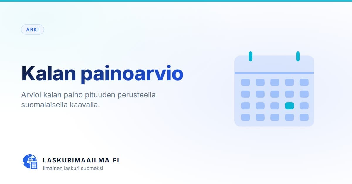 Kalan painoarvio – Arvioi kalan paino pituuden perusteella suomalaisella kaavalla