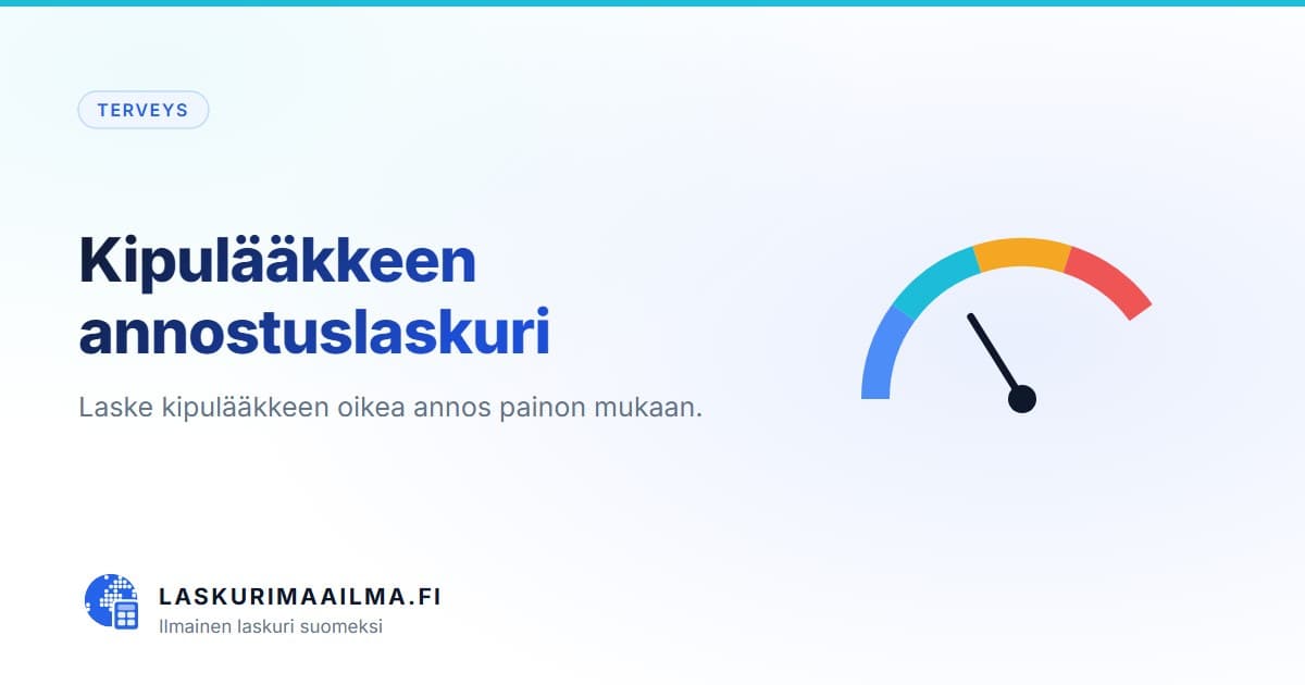 Kipulääkkeen annostuslaskuri – Laske kipulääkkeen oikea annos painon mukaan