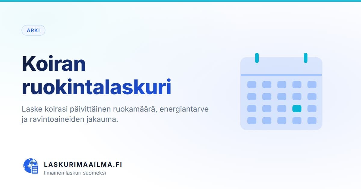 Koiran ruokintalaskuri – Laske koirasi päivittäinen ruokamäärä, energiantarve ja ravintoaineiden jakauma