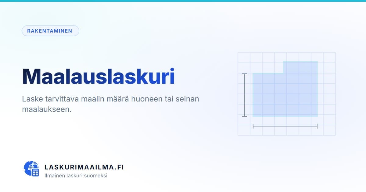 Maalauslaskuri – Laske tarvittava maalin määrä huoneen tai seinan maalaukseen