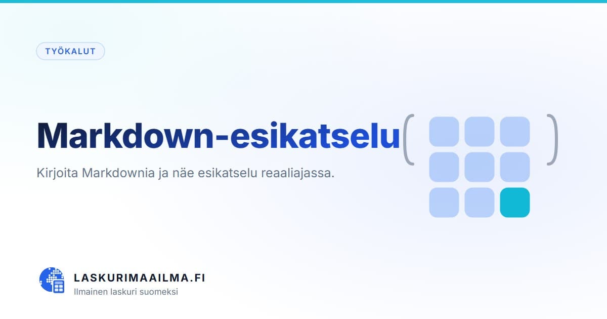 Markdown-esikatselu – Kirjoita Markdownia ja näe esikatselu reaaliajassa