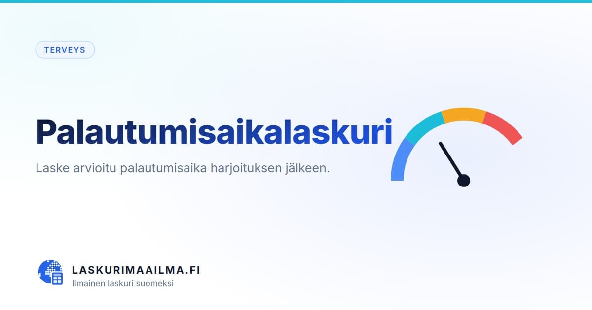 Palautumisaikalaskuri – Laske arvioitu palautumisaika harjoituksen jälkeen