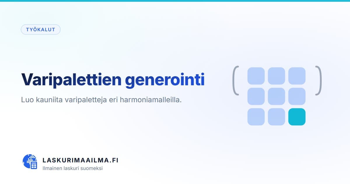 Varipalettien generointi – Luo kauniita varipaletteja eri harmoniamalleilla