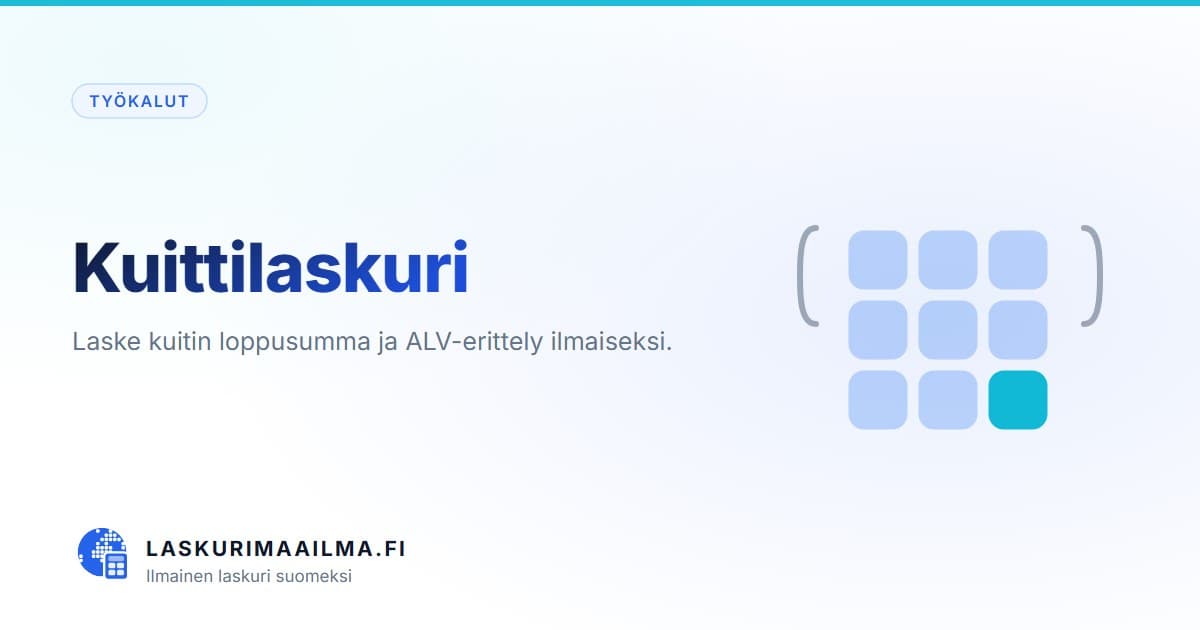 Kuittilaskuri – Laske kuitin loppusumma ja ALV-erittely ilmaiseksi