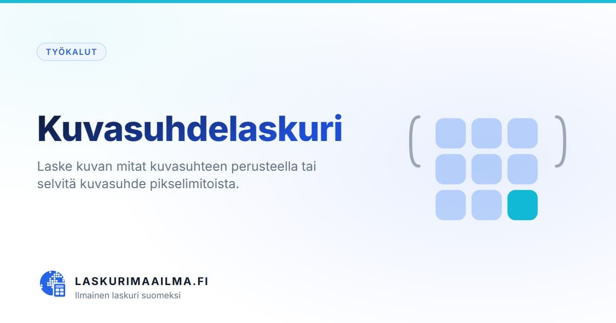 Kuvasuhdelaskuri – Laske kuvan mitat kuvasuhteen perusteella tai selvitä kuvasuhde pikselimitoista