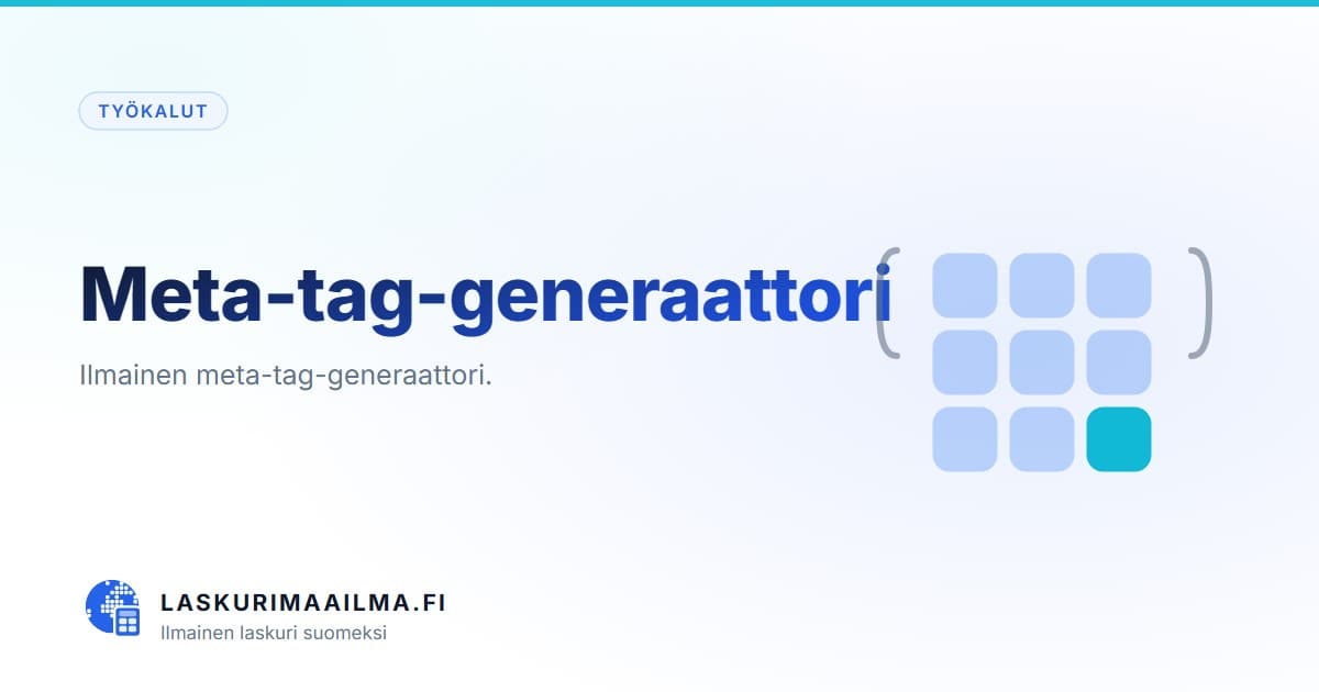 Meta-tag-generaattori – Ilmainen meta-tag-generaattori