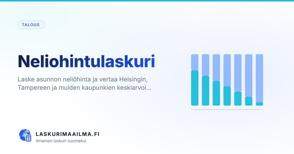 Neliohintulaskuri – Laske asunnon neliöhinta ja vertaa Helsingin, Tampereen ja muiden kaupunkien keskiarvoi…