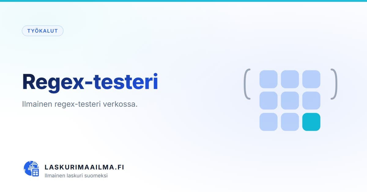 Regex-testeri – Ilmainen regex-testeri verkossa